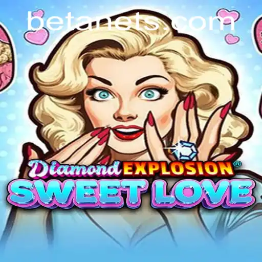 DiamondExplosionSweetLove: Exploring the Intricacies of This Dazzling Game